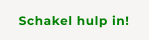 Schakel hulp in!